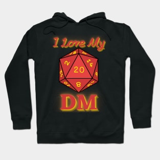 I Love My DM Hoodie